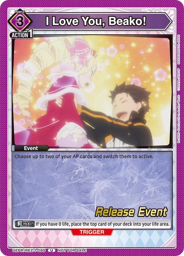I Love You, Beako! (UEPR/REZ-1-095) [UE24BT: Re:ZERO -Starting Life in Another World- Release Event Cards]