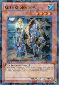 Gishki Shadow [DT05-EN069] Common