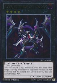 Dark Rebellion Xyz Dragon [NECH-EN053] Ultimate Rare