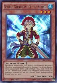 Shurit, Strategist of the Nekroz [THSF-EN010] Super Rare