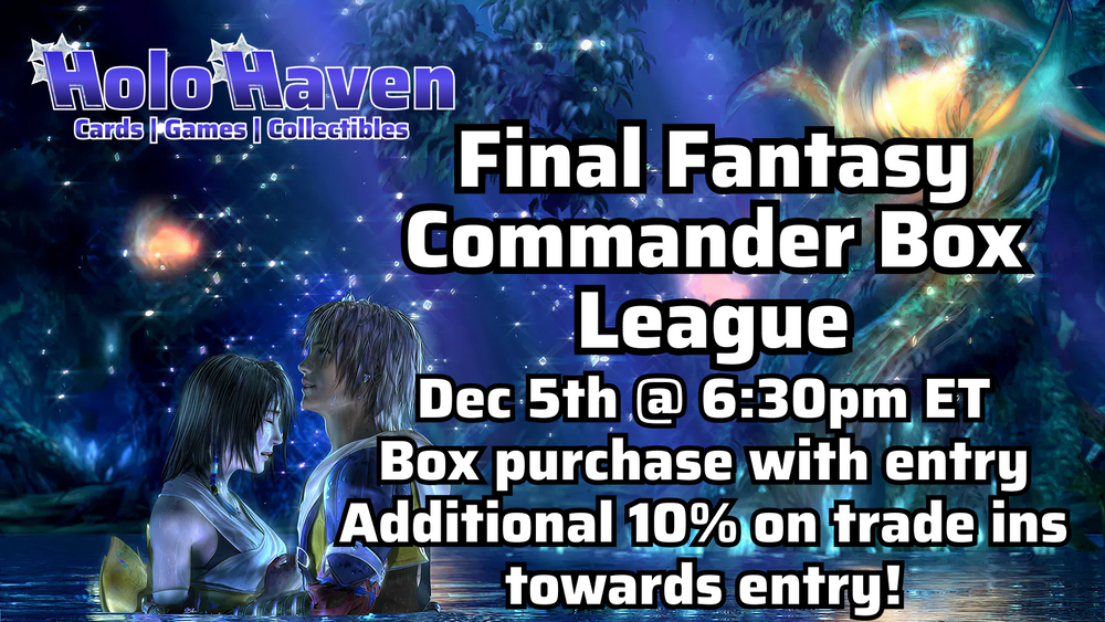 Special Event - Final Fantasy Commander Box League