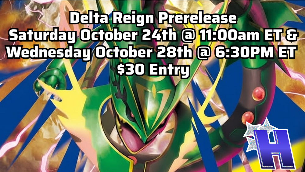 Special Event - Delta Reign Prerelease
