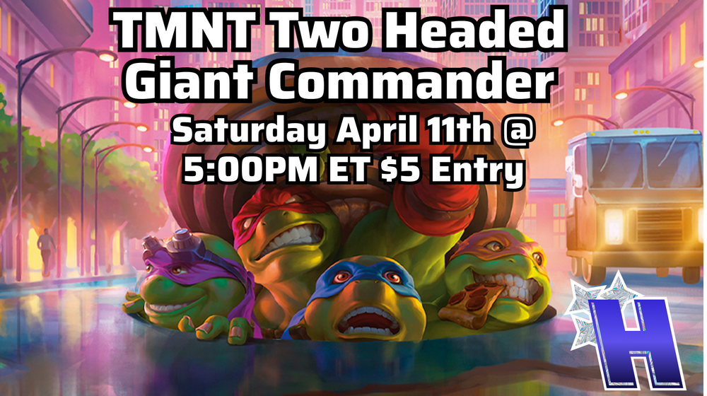 Special Event - TMNT Two Headed Giant Commander