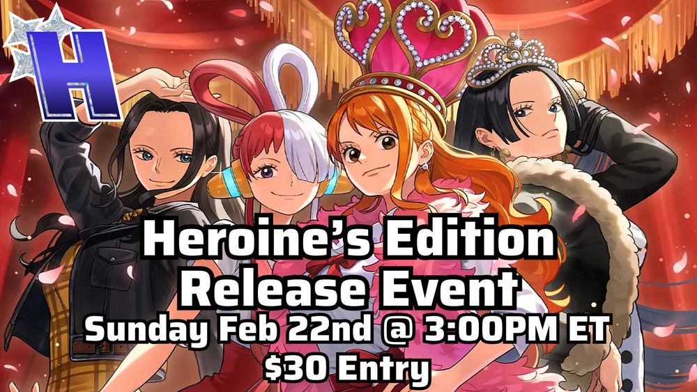 Special Event - Heroine's Edition Release Event