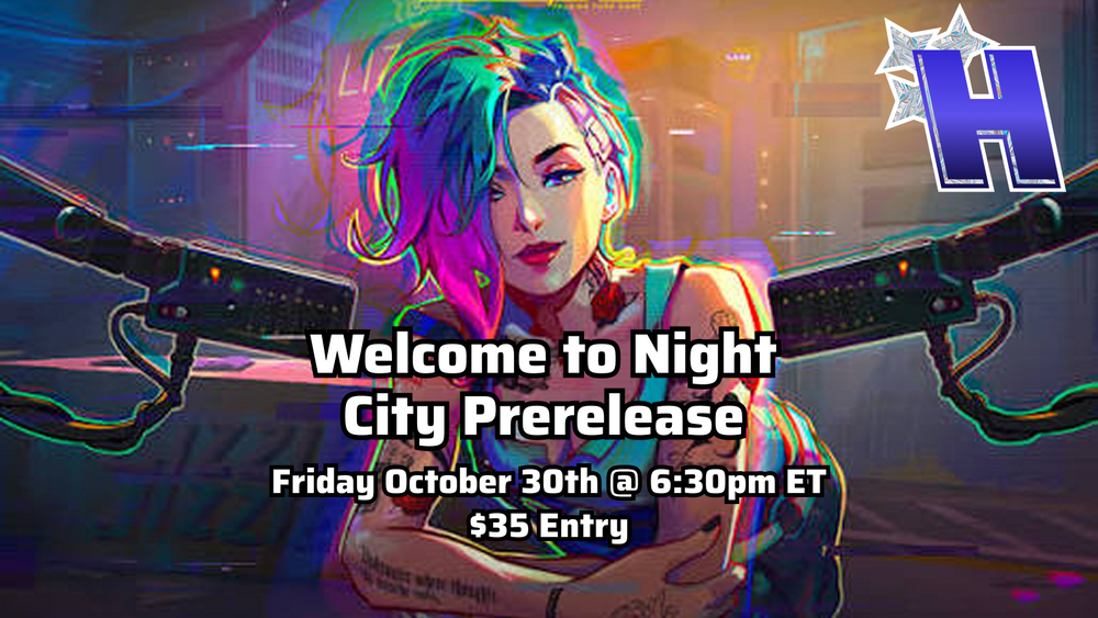 Special Event - Welcome to Night City Prerelease