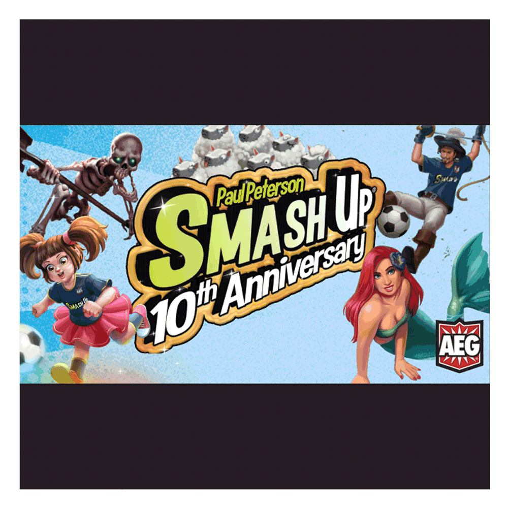Smash Up: 10th 
Anniversary Set
