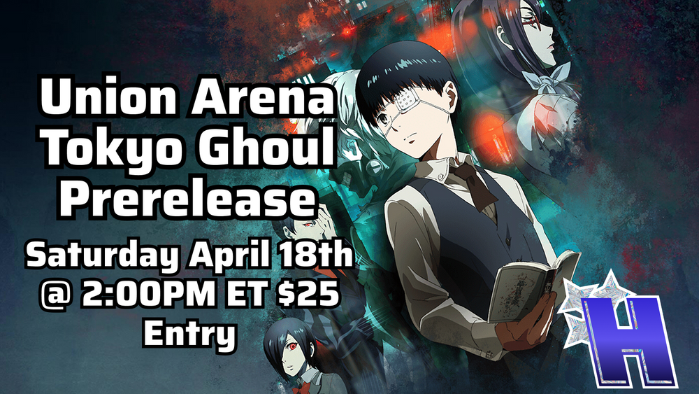 Special Event - Tokyo Ghoul Prerelease