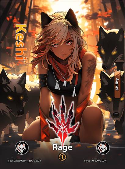 Rage (Keshi) (029) [Keshi Savageclaw Starter Deck]