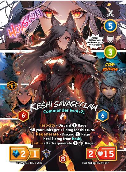 Keshi Savageclaw (Evol. 2) - Collect-A-Con Houston (017) [Promotional Cards]