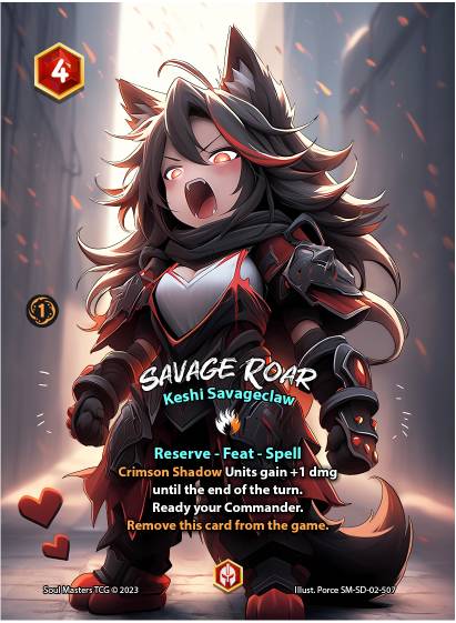 Savage Roar (507) [Keshi Savageclaw Starter Deck]