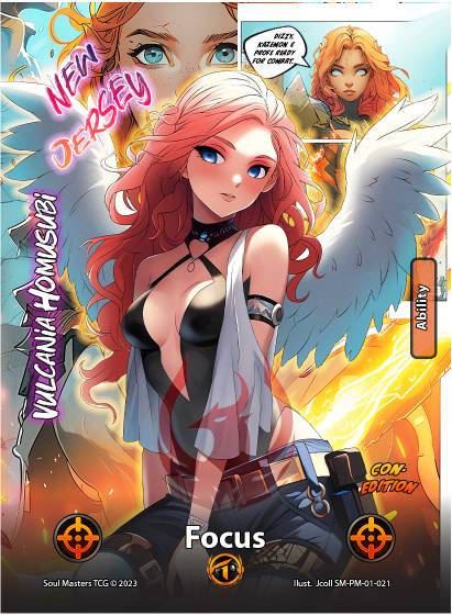 Focus (Vulcania Homusubi) - Collect-A-Con New Jersey (021) [Promotional Cards]