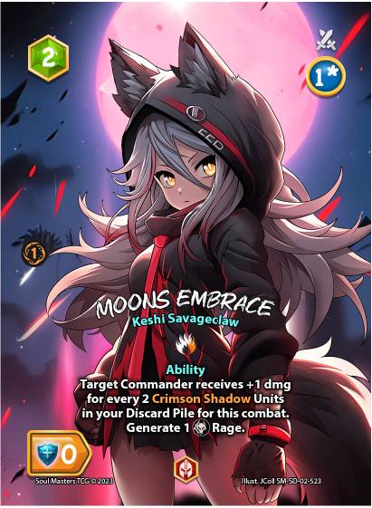Moon's Embrace (523) [Keshi Savageclaw Starter Deck]