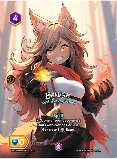Banish (526) [Keshi Savageclaw Starter Deck]
