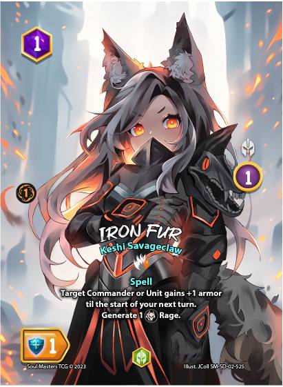 Iron Fur (525) [Keshi Savageclaw Starter Deck]