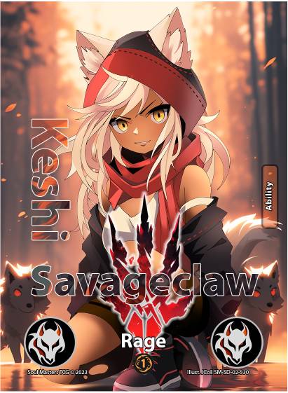 Rage (Keshi) (530) [Keshi Savageclaw Starter Deck]