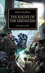 Horus Heresy 4: Flight Of The Eisenstein [Warhammer Novels]